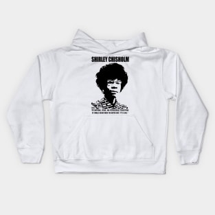 SHIRLEY CHISHOLM-5 Kids Hoodie